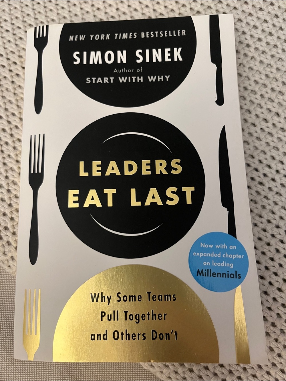Leaders Eat Last by Simon Sinek